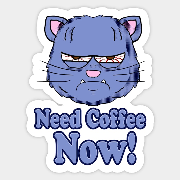 Need Coffee Now Blue Cat Sticker by Eric03091978